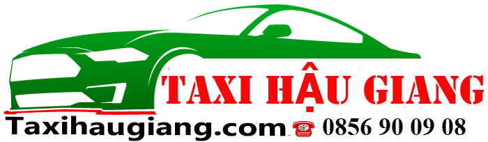 Taxi Hậu Giang | Hotline 24/7: 0856.90.09.08